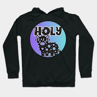 Holy Cow Hoodie